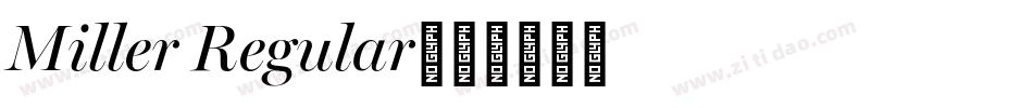Miller Regular字体转换